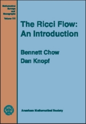The Ricci Flow - Bennett Chow, Dan Knopf