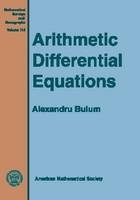 Arithmetic Differential Equations - Alexandru Buium