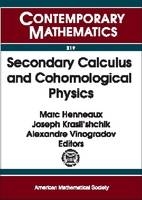 Secondary Calculus and Cohomological Physics