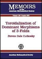 Toroidalization of Dominant Morphisms of 3-folds - Steven Dale Cutkosky