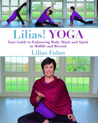 Lilias! Yoga - Lilias Folan