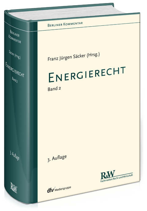 Berliner Kommentar zum Energierecht, Band 2 - Franz Jürgen Säcker