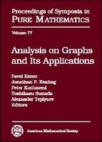 Analysis on Graphs and Its Applications - Jonathan P. Keating