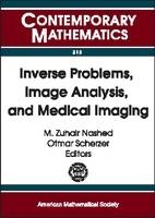Inverse Problems, Image Analysis and Medical Imaging - 