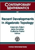 Recent Developments in Algebraic Topology