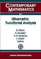 Ultrametric Functional Analysis