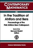 In the Tradition of Ahlfors and Bers - 