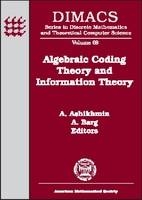 Algebraic Coding Theory and Information Theory - 