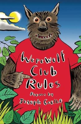 Werewolf Club Rules! - Joseph Coelho