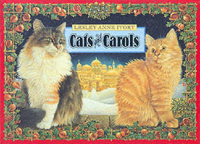 Cats and Carols - Lesley Anne Ivory