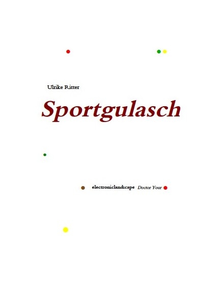 Sportgulasch - Ulrike Dr. Ritter