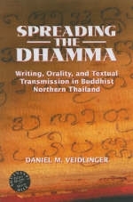 Spreading the Dhamma - Daniel M. Veidlinger