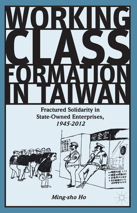 Working Class Formation in Taiwan - Ming-sho Ho