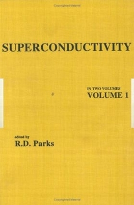 Superconductivity - R. D. Parks