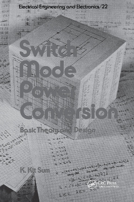Switch Mode Power Conversion - K. Kit Sum