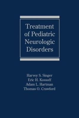 Treatment of Pediatric Neurologic Disorders - 