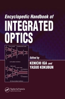 Encyclopedic Handbook of Integrated Optics - 