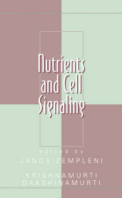 Nutrients and Cell Signaling - 