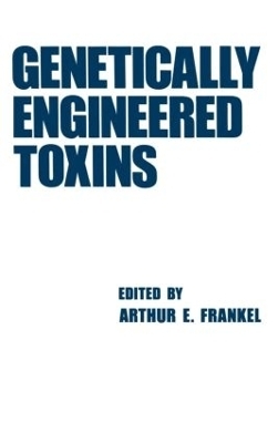 Genetically Engineered Toxins - 