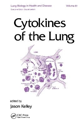 Cytokines of the Lung - J. Kelley