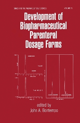 Development of Biopharmaceutical Parenteral Dosage Forms - 