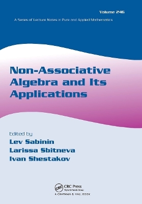 Non-Associative Algebra and Its Applications - 