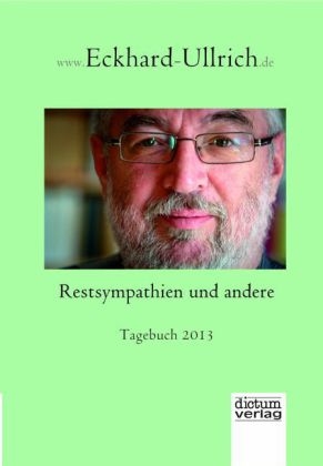 Restsympathien und andere - Eckhard Ullrich