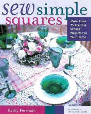 Sew Simple Squares - Kathy Peterson