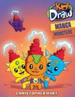 Kids Draw Manga Monsters - C Hart