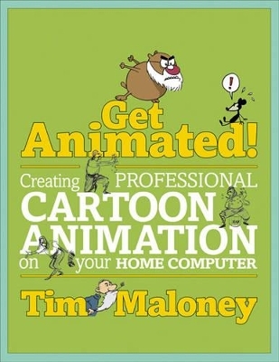 Get Animated! - Tim Maloney
