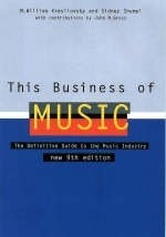 This Business of Music - Sidney Shemel, M.William Krasilovsky, Sidney Schemel, John M. Gross