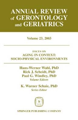 Annual Review of Gerontology and Geriatrics v. 23 - Hans Wahl