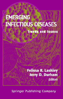 Emerging Infectious Diseases - Jerry Durham, Felissa R. Lashley