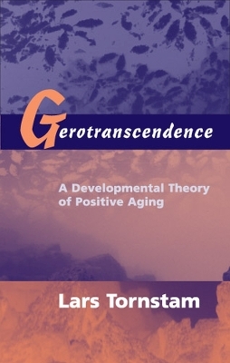 Gerotranscendence - Lars Tornstam