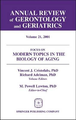Annual Review of Gerontology and Geriatrics v. 21 - Richard Adelman