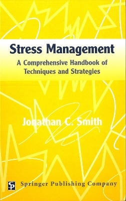 Stress Management - Jonathan C. Smith