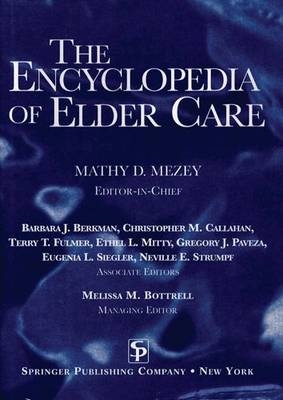 The Encyclopedia of Elder Care - 