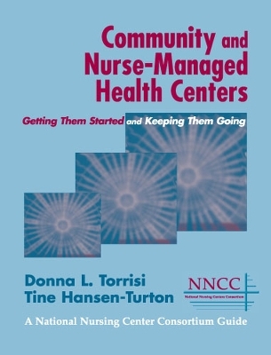 Community and Nurse-Managed Health Centers - Donna L. Torrisi