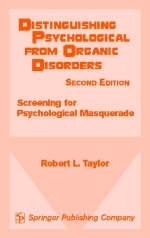 Distinguishing Psychological From Organic Disorders, 2nd Edition - Robert L. Taylor