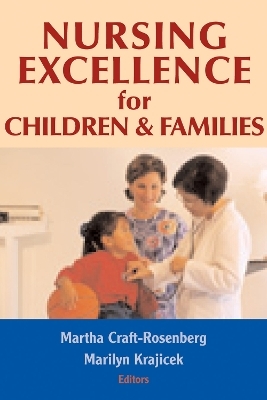 Nursing Excellence for Children and Families - 