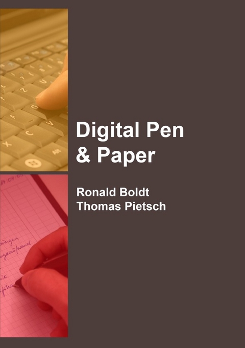 Digital Pen & Paper - Thomas Pietsch, Ronald Boldt