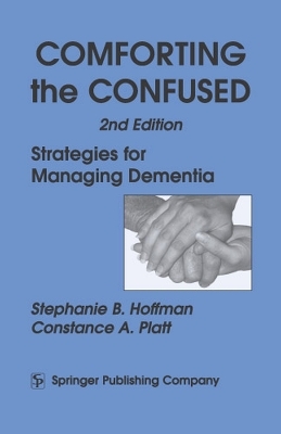 Comforting the Confused - Stephanie B. Hoffman, Constance Platt