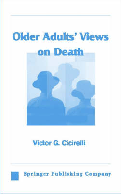 Personal Meaning of Death and the Elderly -  Cicirelli