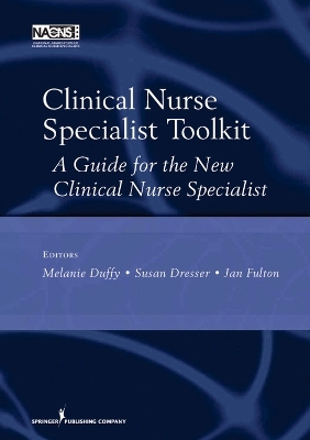 Clinical Nurse Specialist Tool Kit - Melanie Duffy