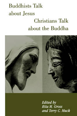 Buddhists Talk About Jesus, Christians Talk About the Buddha - 