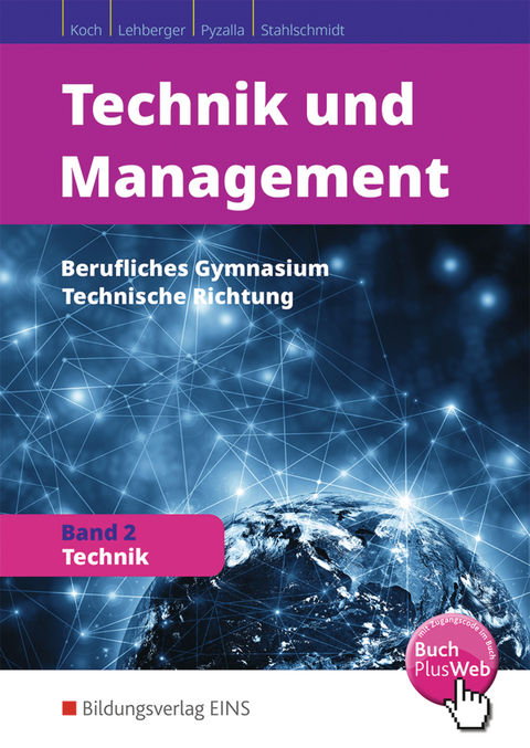 Technik und Management - Georg Pyzalla, Fritz Koch, Jürgen Lehberger, Holger Stahlschmidt