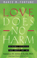 Love Does No Harm - Marie Fortune