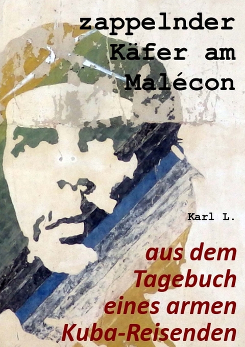 zappelnder Käfer am Malécon - Karl L.
