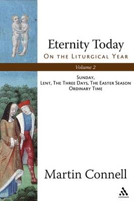 Eternity Today, Vol. 2 - Dr Martin Connell