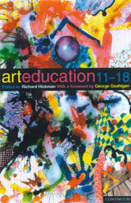 Art Education, 11-18 - Richard Hickman